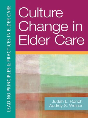 cover image of Culture Change in Elder Care